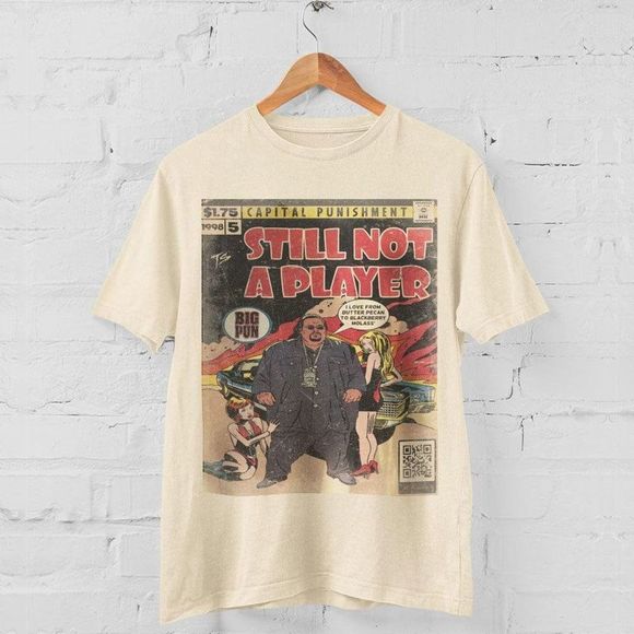 Gildan Other - Big Pun Still Not A Player Shirt Hip Hop 90S Retro Tshirt
